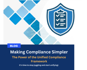 Read more about the article Making Compliance Simpler: The Power of the Unified Compliance Framework